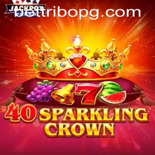 40SparklingCrown: Unveiling the Dazzling Casino World in 2023